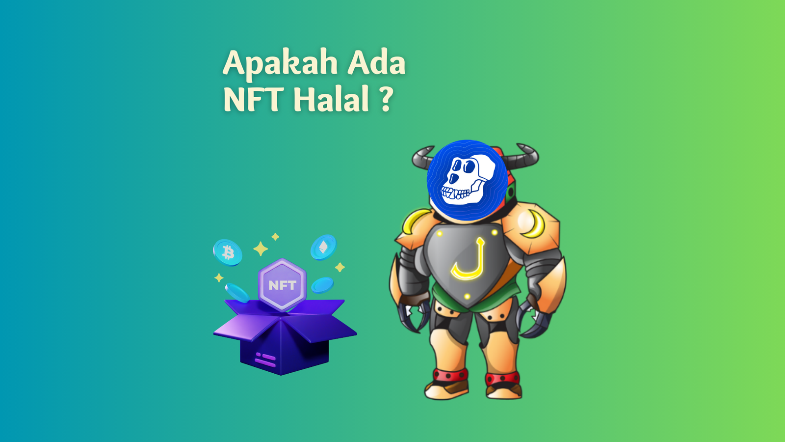 Apakah Ada NFT Halal ?